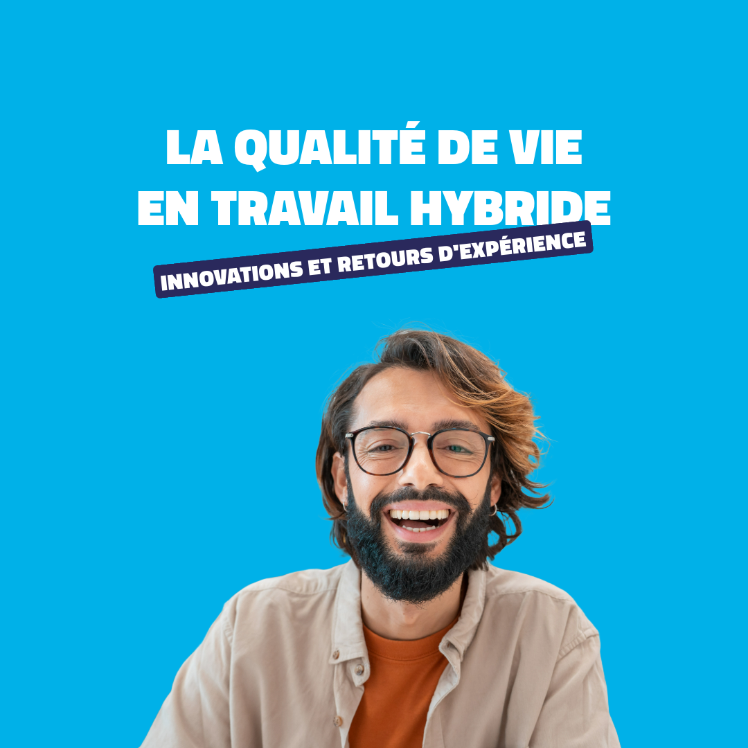 La qvt en travail hybride